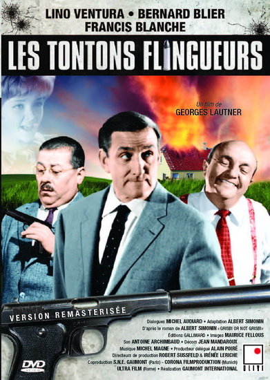 Les Tontons flingueurs - LAUTNER GEORGES