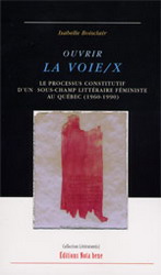 Ouvrir la voie/x - ISABELLE BOISCLAIR
