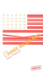 L&#39;Année du Big-Mac - MARC PRESCOTT