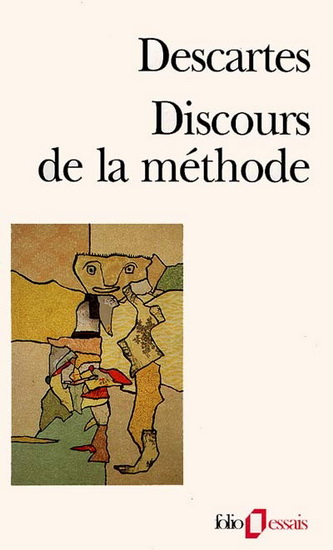 Discours de la méthode - RENÉ DESCARTES