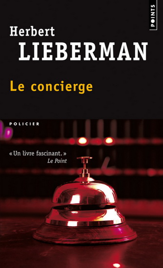 Le Concierge - H LIEBERMAN