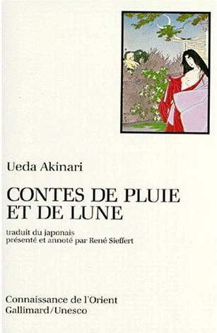 Contes de la pluie et de la lune - UEDA AKINARI
