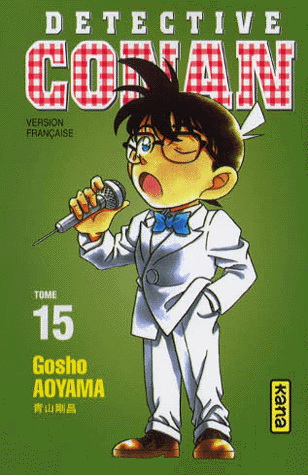 Détective Conan #15 - GOSHO AOYAMA