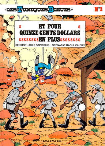 Et pour quinze cents dollars en plus #03 - SALVERIUS - CAUVIN