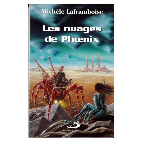 Les Nuages de Phoenix - MICHELE LAFRAMBOISE