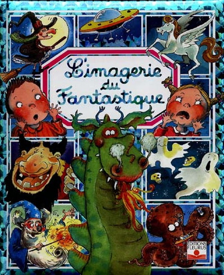 L&#39;Imagerie du fantastique - BEAUMONT & AL