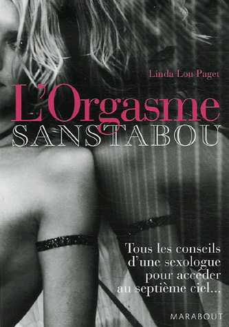 L'Orgasme sans tabou - LINDA LOU PAGET