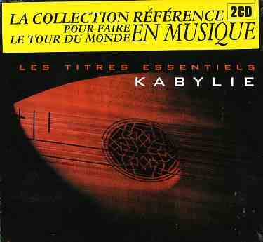 Kabylie - Les titres essentiels (2CD) - COMPILATION