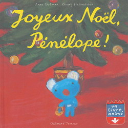 Joyeux Noël, Pénélope! - ANNE GUTMAN - GEORG HALLENSLEBEN