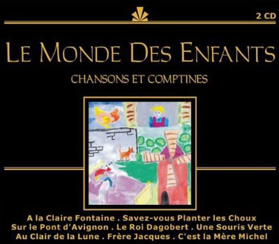 Le Monde des enfants Chansons et compt - COMPILATION