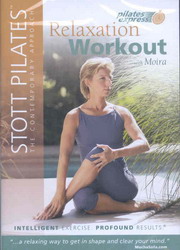 Stott Pilates: Relaxation workout - STOTT PILATES