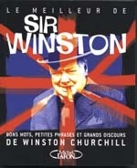 Le Meilleur de Sir Winston - WINSTON CHURCHILL