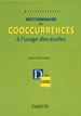 Dictionnaire des cooccurrences à l&#39;usage des écoles - JACQUES BEAUCHESNE