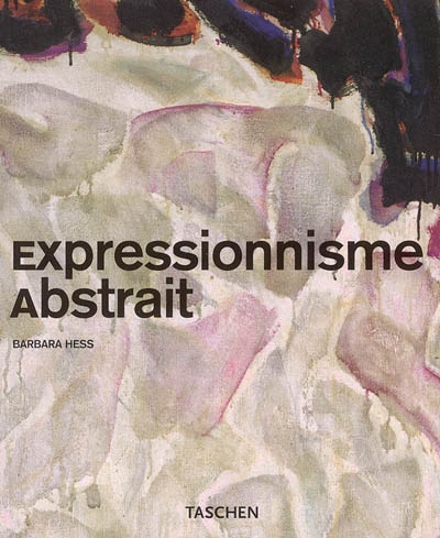 Expressionnisme abstrait - BARBARA HESS