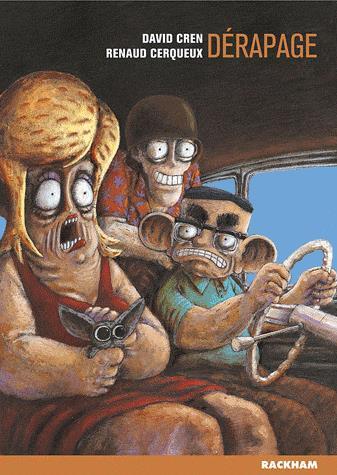 Dérapages - DAVID CREN - RENAUD CERQUEUX