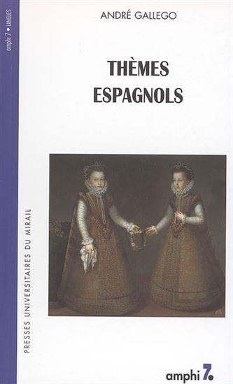 Thèmes espagnols - ANDRE GALLEGO