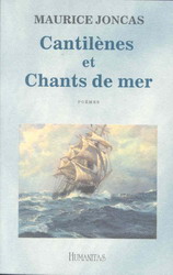 Cantilènes et chants de mer - MAURICE JONCAS