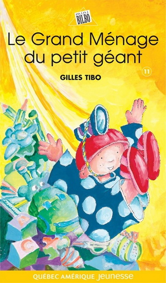 Le Grand ménage du petit géant #11 - GILLES TIBO