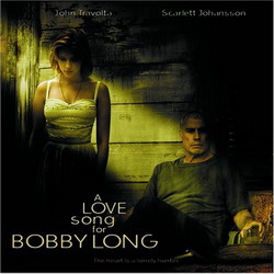 A love song for Bobby Long - BO FILM