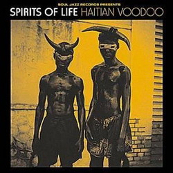 Vodou: Spirits of life, Haitian Vodou - COMPILATION