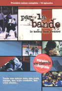 Par la bande (2DVD) - QUESNEL JOEL