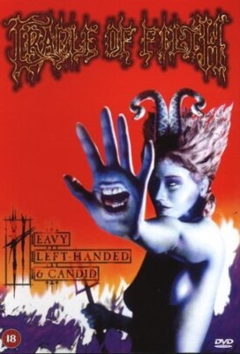 Heavy Left-Handed and Candid - CRADLE OF FILTH