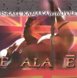 E ala e - KAMAKAWIWO'OLE ISRAEL