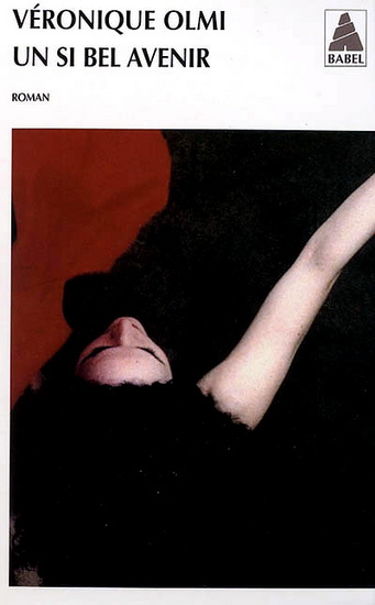 Un si bel avenir - VERONIQUE OLMI