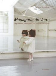 Ménagerie de Verre - Patricia Brignone