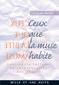 Ceux que la muse habite - JACQUES ANTEL