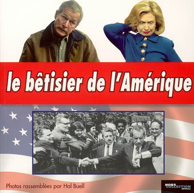 Le Bêtisier de l'Amérique - HAL BUELL