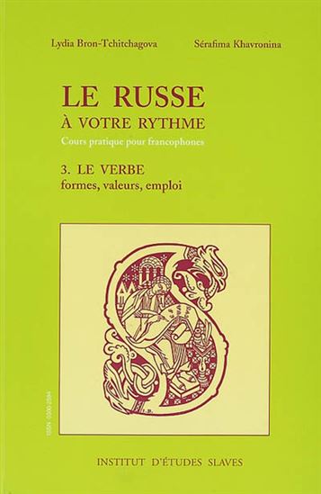 Le Russe à votre rythme - SERAFIMA ALEKSEEVNA & AL. KHAVRONINA