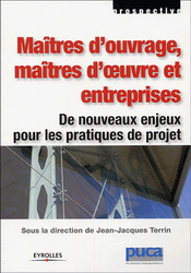 Maîtres d'ouvrages, maîtres d'oeuvre et - COLLECTIF