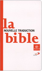 La Bible : nouvelle traduction - COLLECTIF