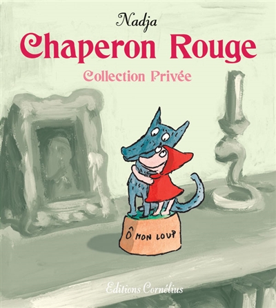 Le Petit chaperon rouge - COLLECTIF