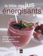 Bible des jus énergisants - MARIA COSTANTINO