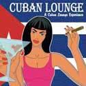 Cuban lounge - COMPILATION