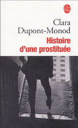 Histoire d&#39;une prostituée - CLARA DUPONT-MONOD