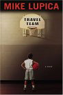 Travel team - MIKE LUPICA