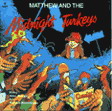 Matthew and the midnight turkeys - ALLEN MORGAN
