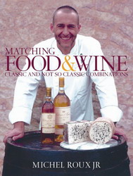 Matching food and wine - MICHEL ROUX