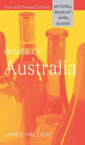 Wines of Australia - JAMES HALLIDAY