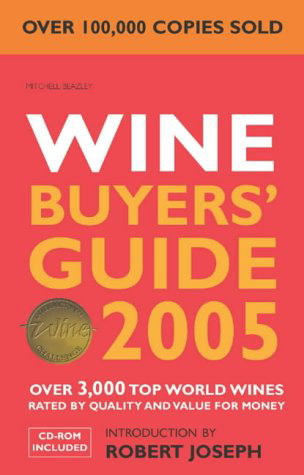 Wine buyers&#39; guide 2005 - ROBERT JOSEPH