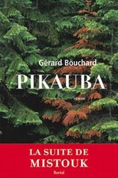 Pikauba - GERARD BOUCHARD