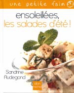 Ensoleillées, les salades d&#39;été! - SANDRINE AUDEGOND