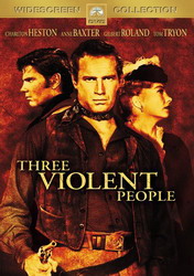 Three Violent People - MATE RUDOLPHE