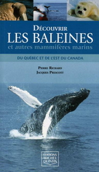 Découvrir les baleines et autres... - PIERRE RICHARD