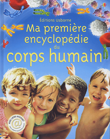 Ma première encyclopédie du corps humain - FIONA CHANDLER