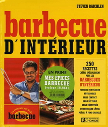 Barbecue d&#39;intérieur - STEVEN RAICHLEN
