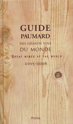 Guide Paumard des grands vins du monde - BRUNO PAUMARD